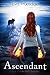 Ascendant (The Shift Chronicles Book 4)