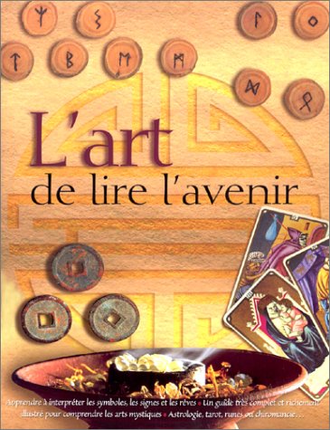 L' art de lire l'avenir