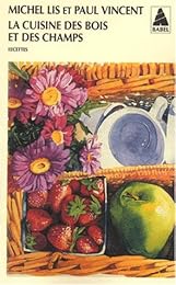 La  cuisine des bois et des champs