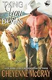 Tying You Down (Riding Tall)