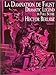 LA Damnation De Faust: Dramatic Legend in Full Score (French Edition) by 