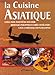 la cuisine asiatique by