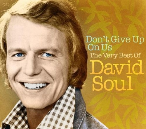 David Soul - It Sure Brings Out the Love in Your Eyes Lyrics - Zortam Music