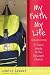 My Faith, My Life, Revised Edition: A Teen's Guide to the Episcopal Church primary