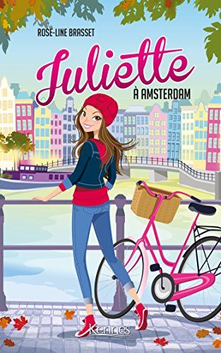 Juliette à Amsterdam (French Edition)