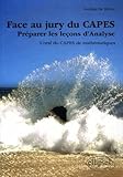 Image de Face au jury du CAPES : Préparer les leçons d'Analyse, L'oral du CAPES de mathématiques