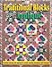 Traditional Blocks Meet Applique by 