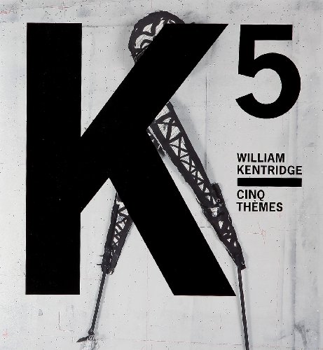 Télécharger William Kentridge: Cinq Themes Livre PDF Gratuit