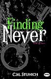 Finding Never: A New Adult Romance (Tasting Never) (Volume 2)