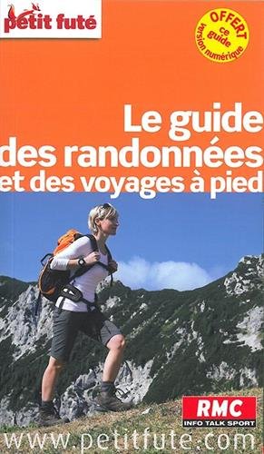 Le  guide des randonnées et voyages à pied