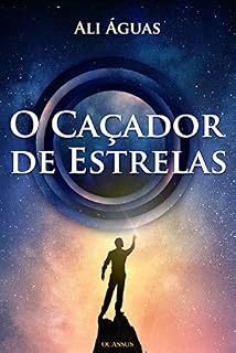 Livro O Caçador de Estrelas