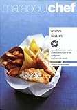 Recettes faciles (French Edition) by