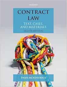 Contract Law Text Cases And Materials Mckendrick Ewan 9780198808169 Amazon Com Books