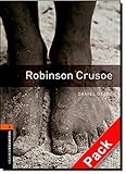 Oxford Bookworms Library: Stage 2: Robinson Crusoe Audio CD Pack (Oxford Bookworms ELT)