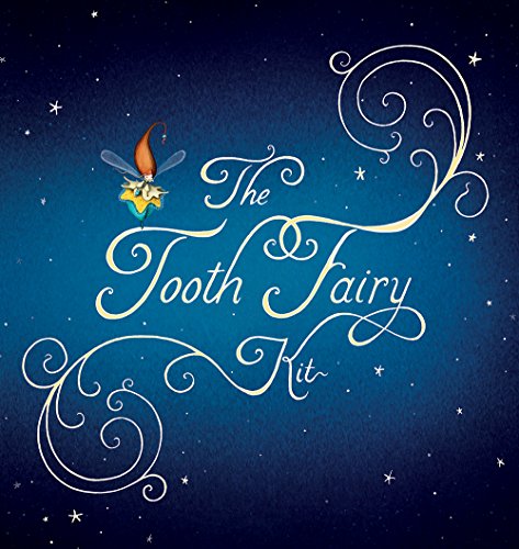 The Tooth Fairy Kit