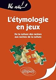 L' étymologie en jeux