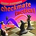 Checkmate Tactics - Book by Garry Kasparov
