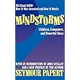 Mindstorms: Children, Computers, And Powerful Ideas