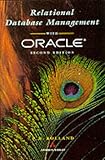 Relational Database Management with Oracle, Rolland, Fred, 020156520X