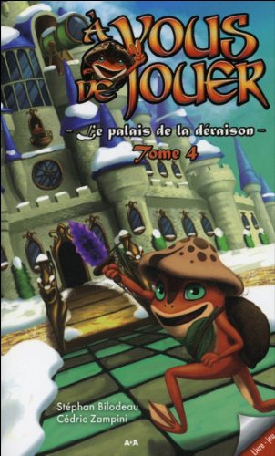 Le  palais de la déraison