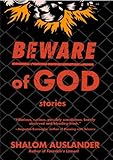 Beware of God: Stories