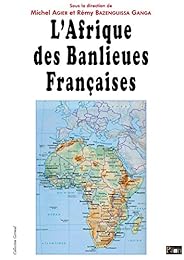L' Afrique des banlieues françaises