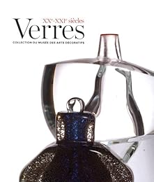 Verres, XXe-XXIe siècles