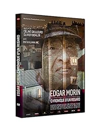 Edgar Morin : Chronique d'un regard