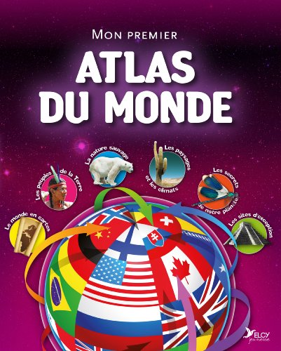 Mon premier atlas du monde by (Hardcover)