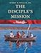 MasterLife 4: The Disciple's Mission - Member Book by