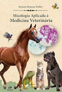 Micologia Aplicada à Medicina Veterinária