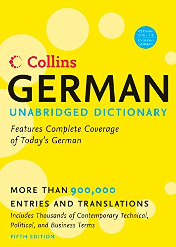 Collins German Unabridged Dictionary 5th Edition (Harpercollins Unabridged Dictionaries) by HarperCollins Publishers Ltd.