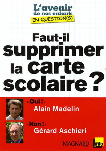 Faut-il supprimer la carte scolaire ?
