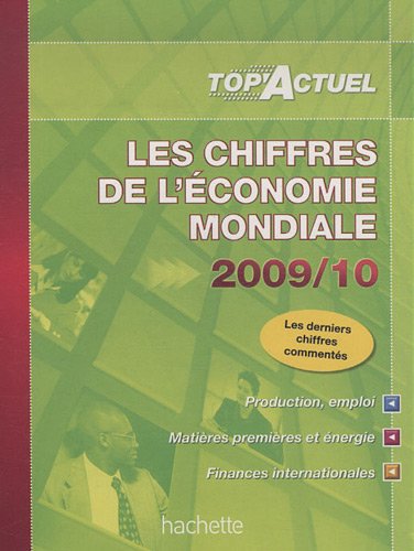 Les  chiffres de l'économie mondiale 2009-10