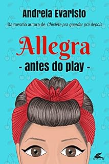 Livro Allegra: Antes do Play