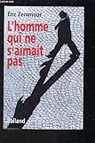 L'homme qui ne s'aimait pas by