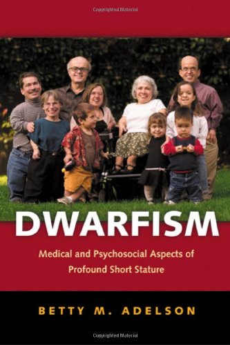 Dwarfism: Medical and Psychosocial Aspects of Profound Short Stature