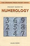Image de Pocket Guide to Numerology (The Crossing Press Pocket Series)