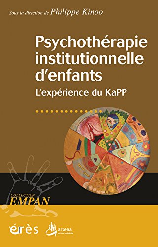 Psychothérapie institutionnelle d'enfants