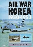Air War Korea 1950-1953 by