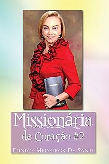 Livro Missionaria de Coracao #2: Missionary by Heart #2
