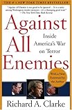 Against All Enemies: Inside America's War on Terror