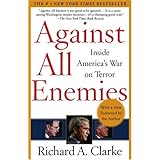 Against All Enemies: Inside America's War on Terror