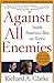 Against All Enemies: Inside America's War on Terror - Book by Richard Clarke