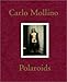 Carlo Mollino: Polaroids by