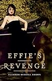 Effie's Revenge