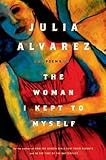 The Woman I Kept to Myself by
