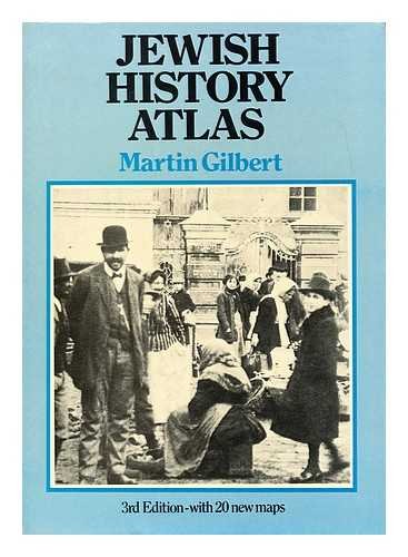 Jewish History Atlas by Martin Gilbert (Hardcover)