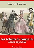Image de Les Acteurs de bonne foi (Nouvelle édition augmentée) (French Edition)