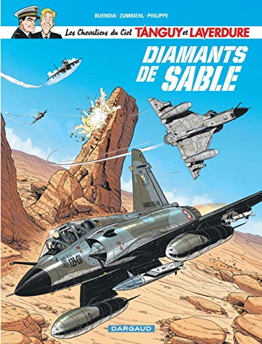 Les Chevaliers du Ciel Tanguy et Laverdure, Tome 6 : Diamants de sable by 